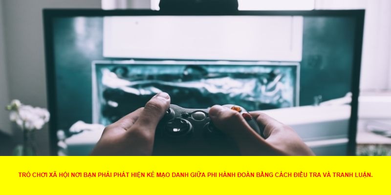 Trò chơi tâm lý của Impostor