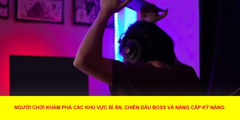 Bản đồ chặt chẽ, cơ chế Metroidvania khéo léo lồng ghép